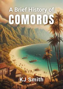 A Brief History of Comoros