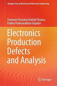Electronics Production Defects and Analysis (Repost)