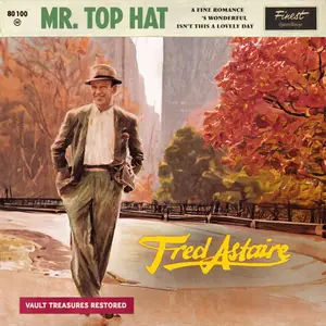 Fred Astaire - Mr. Top Hat (2024) [Official Digital Download 24/96]