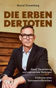 Marcel Sonnenberg - Die Erben der Toten