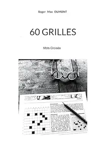 60 Grilles: Mot Croisés