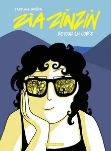 Zia Zinzin - Retour en Corse - One shot