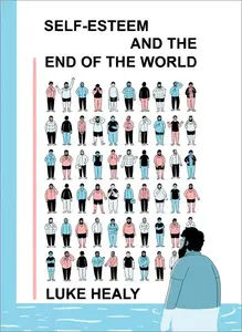 Self-Esteem and the End of the World