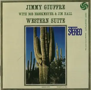 Jimmy Giuffre - Western Suite (1958)