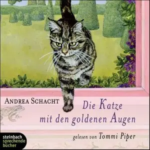 Andrea Schacht - Die Katze mit den goldenen Augen (Re-Upload)