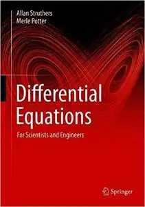 Differential Equations: For Scientists and Engineers Ed 2