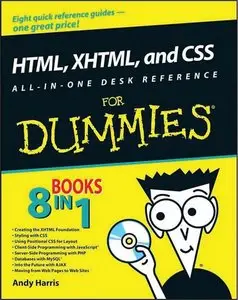 HTML, XHTML, and CSS All-in-One Desk Reference For Dummies (repost)