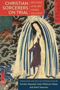 Christian Sorcerers on Trial by Kate Wildman Nakai 00794843 medium