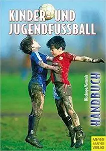 Handbuch für Kinder- und Jugendfußball