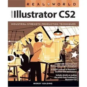 Real World Adobe Illustrator CS2 by Mordy Golding [Repost] 
