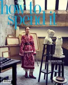 How to Spend It - 2 Febbraio 2018