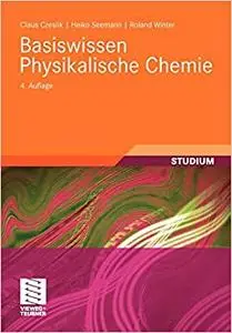 Basiswissen Physikalische Chemie (Repost)