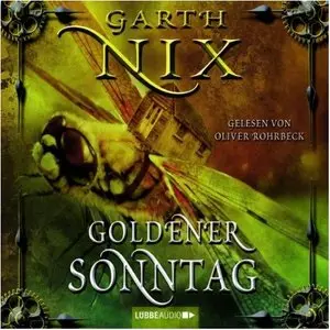 Garth Nix - Die Schlüssel zum Königreich - Band 1-7
