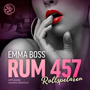 «Rollspelaren» by Emma Boss