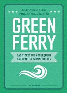 Katharina Beck - Green Ferry