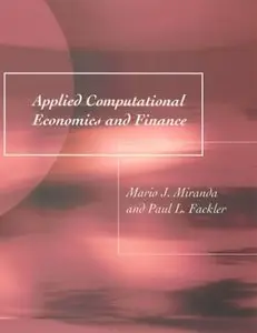 Mario J. Miranda, Paul L. Fackler - Applied Computational Economics and Finance (Repost)