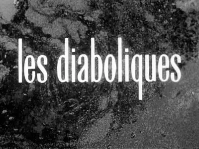 Henri-Georges Clouzot - Les Diaboliques (1955)