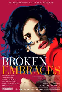 Broken Embraces / Los Abrazos Rotos (2009)