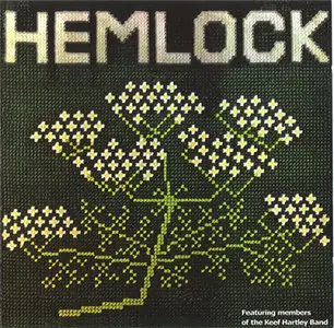 Hemlock - Hemlock (1973, CD Reissue 2004)