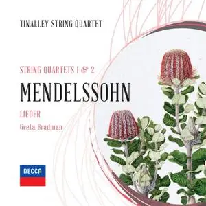 Greta Bradman - Mendelssohn String Quartets Nos. 1 & 2 (2019)