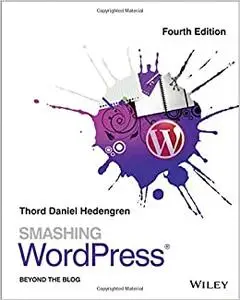 Smashing WordPress: Beyond the Blog (Repost)