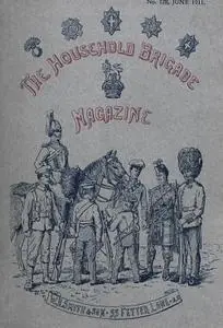 The Guards Magazine - June 1911