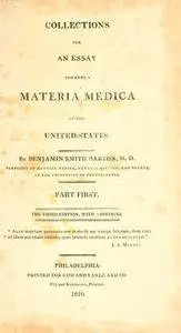 Collections for an essay towards a materia medica of the United States