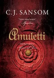 «Amuletti» by C.J. Sansom