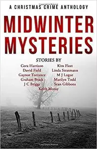 Midwinter Mysteries: A Christmas Crime Anthology