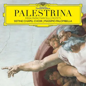 Massimo Palombella, Sistine Chapel Choir - Giovanni Pierluigi da Palestrina: Missa Papae Marcelli; Motets (2016)