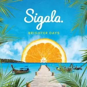 Sigala - Brighter Days (Japan Edition) (2018)