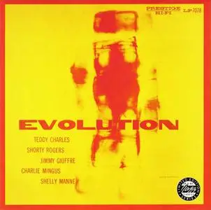Teddy Charles, Shorty Rogers, Jimmy Giuffre - Evolution (1957) [Reissue 1992]