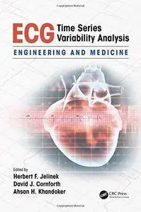 ECG Time Series Variability Analysis: Engineering and Medicine