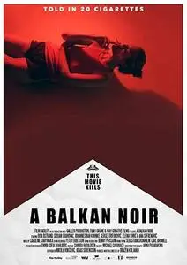 Balkan Noir (2017)