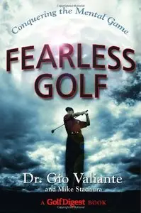 Fearless Golf: Conquering the Mental Game (Repost)