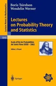 Lectures on Probability Theory and Statistics (Repost)