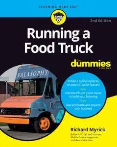 Running a Food Truck for Dummies, 2nd Edition