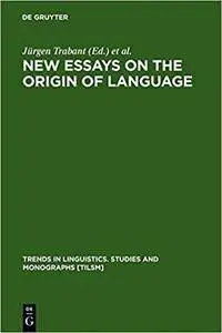 New Essays on the Origins of Language