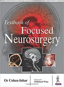 Textbook of Focused Neurosurgery