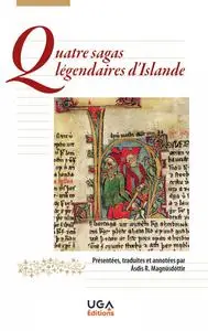 Ásdís R. Magnúsdottir, "Quatre sagas légendaires d'Islande"