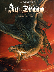 Io Drago - Volume 2 - Il Libro Di Ferro