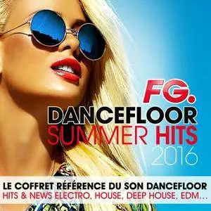 VA - FG Dancefloor Summer Hits 2016 (2016)