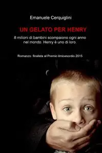 UN GELATO PER HENRY