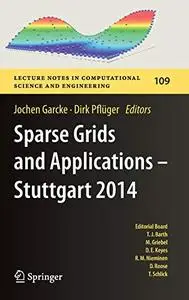 Sparse Grids and Applications - Stuttgart 2014