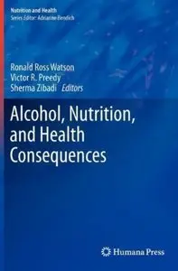 Alcohol, Nutrition, and Health Consequences (Repost)