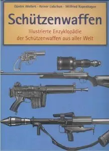 Schutzenwaffen (1945-1985) - Band 1, 2