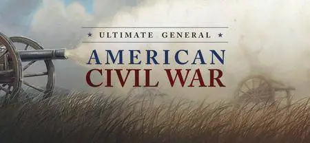 Ultimate General: Civil War (2017)