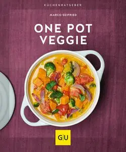 Marco Seifried - One Pot Veggie