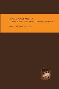 Peace and Mind