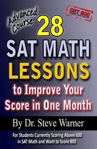 28 SAT Math Lessons to Improve Your Score in One Month - Advanced Course